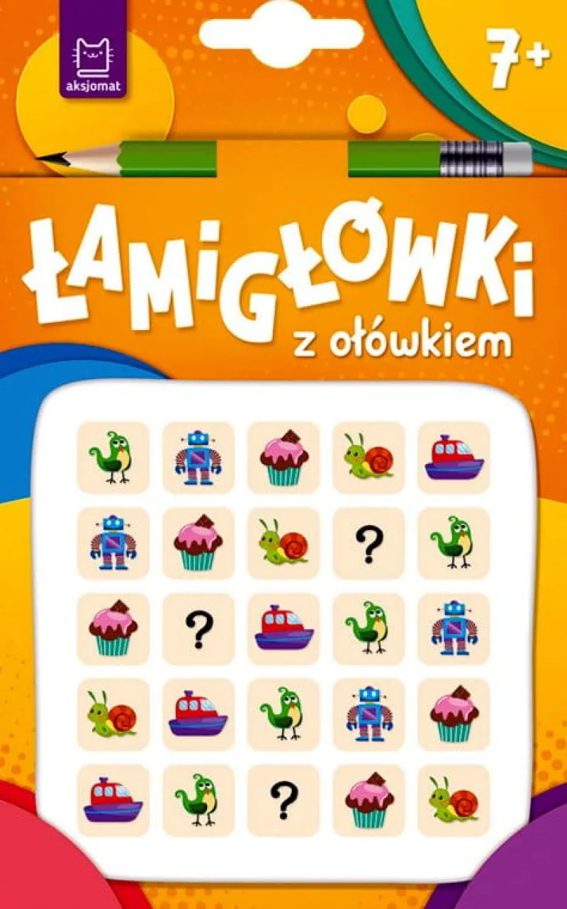 Dzieci AKSJOMAT Łamigłówki z ołówkiem 7+. Książeczka pomarańczowa
