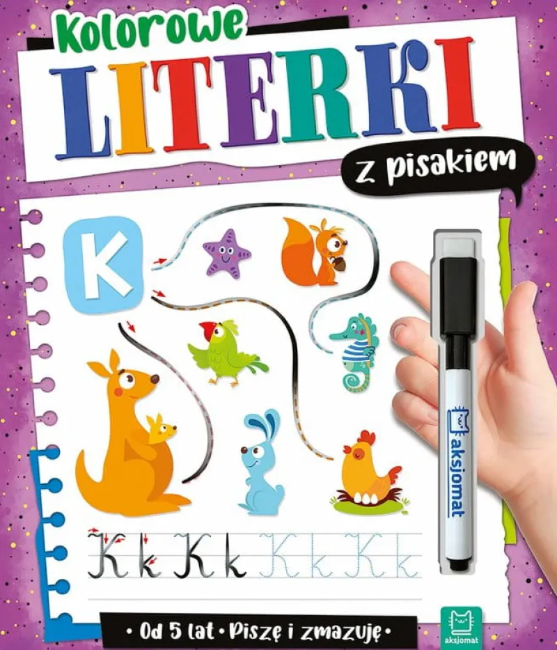 Dzieci AKSJOMAT Kolorowe literki z pisakiem. Piszę i zmazuję (od 5 lat)