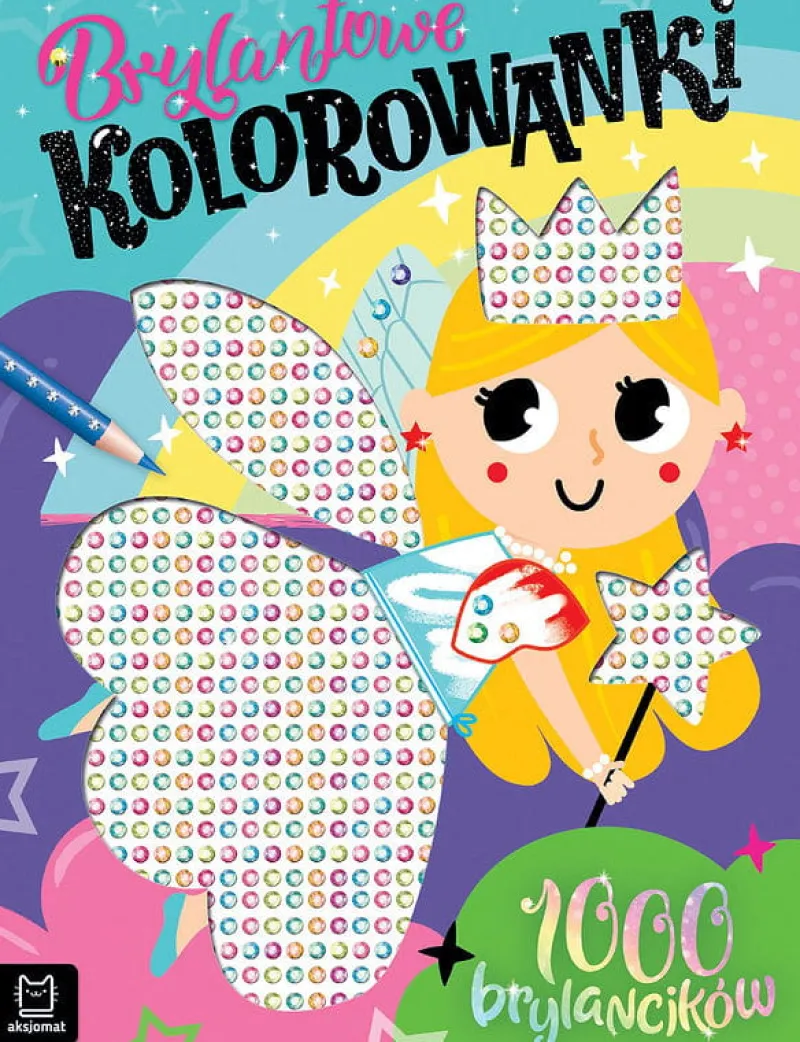 Dzieci AKSJOMAT Książeczka Brylantowe kolorowanki 1000 brylancików