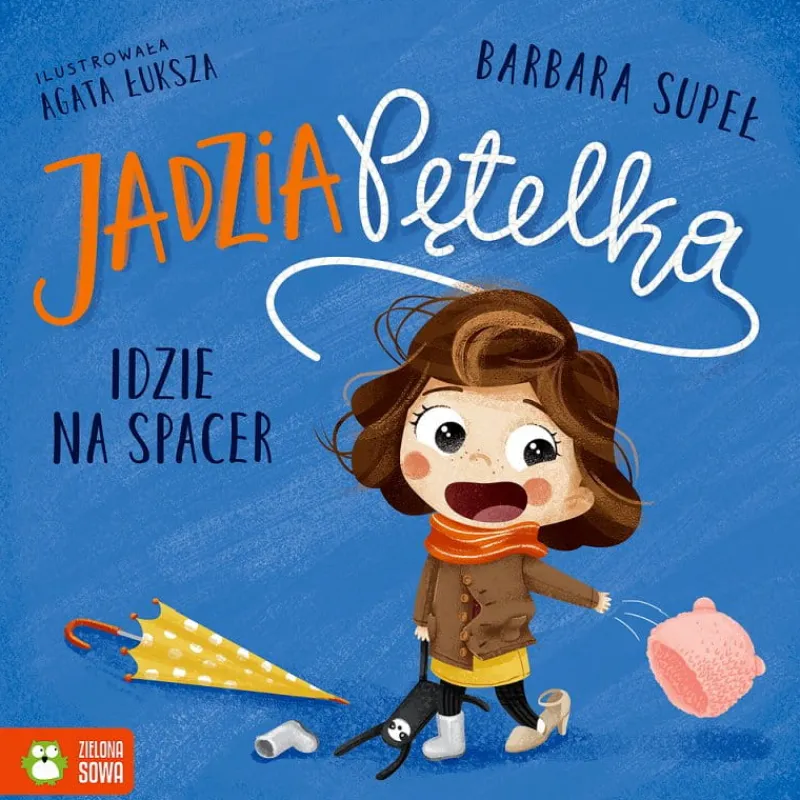 Dzieci ZIELONA SOWA Książeczka Jadzia Pętelka w.3 idzie na spacer