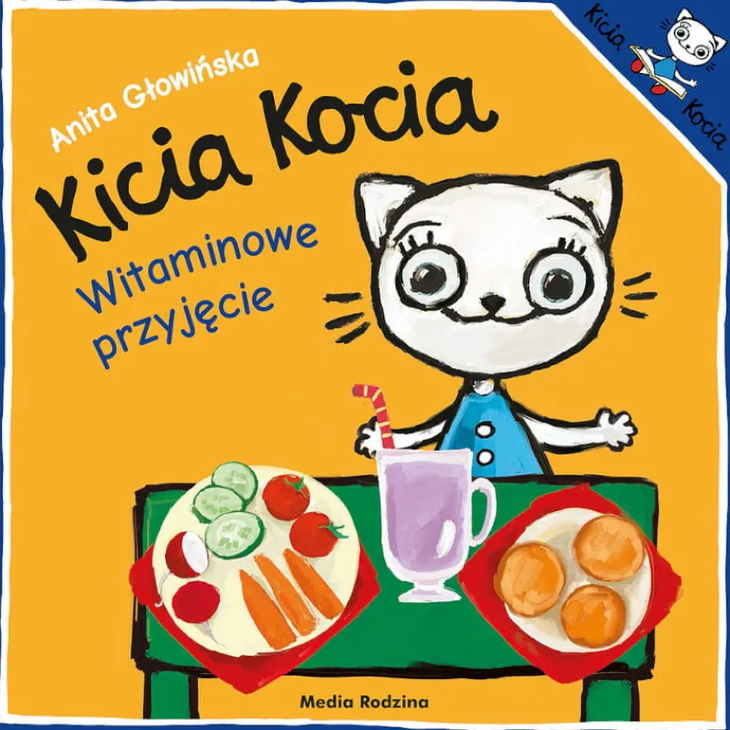 Dzieci MEDIA RODZINA Książeczka Kicia Kocia. Witaminowe przyjęcie