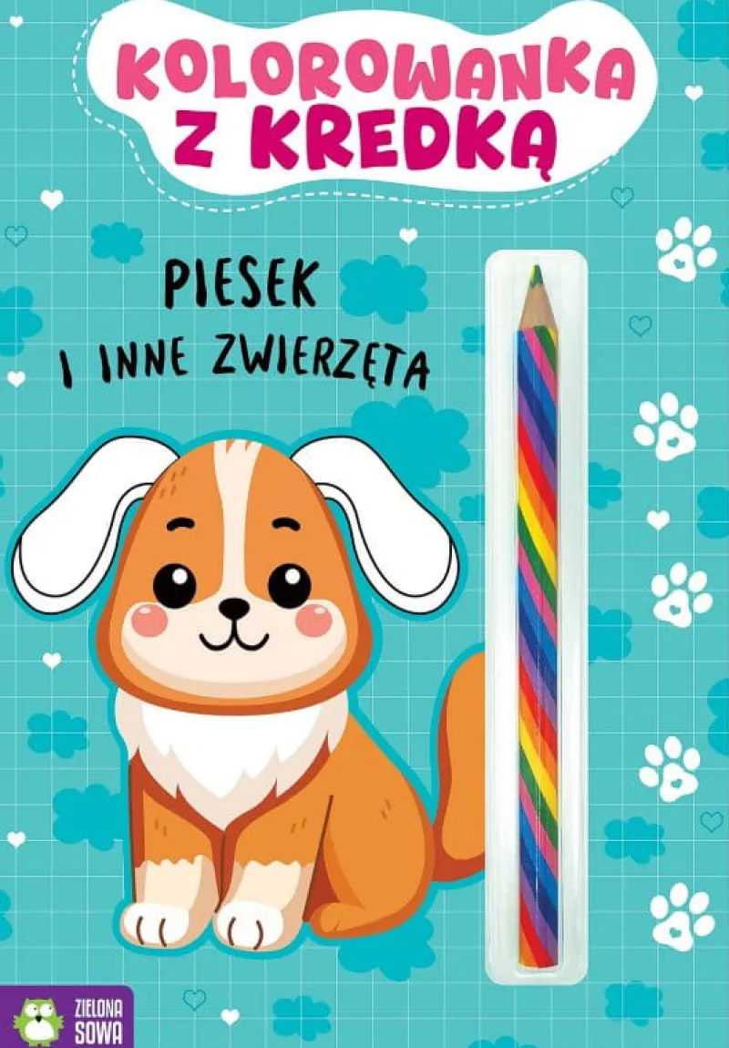 Dzieci ZIELONA SOWA Książeczka Kolorowanka z kredką. Piesek i inne zwierzęta