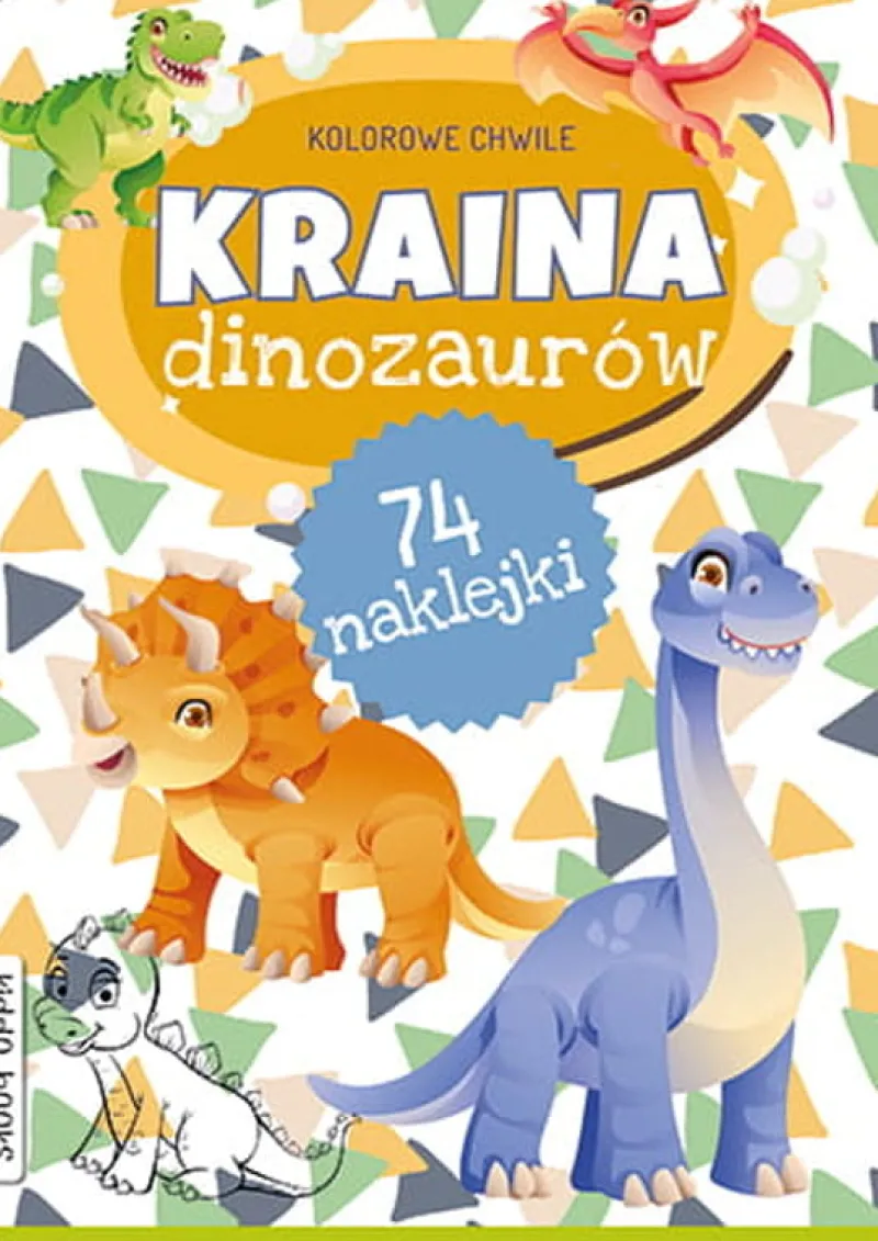 Dzieci BooksAndFun Książeczka Kolorowe chwile. Kraina dinozaurów