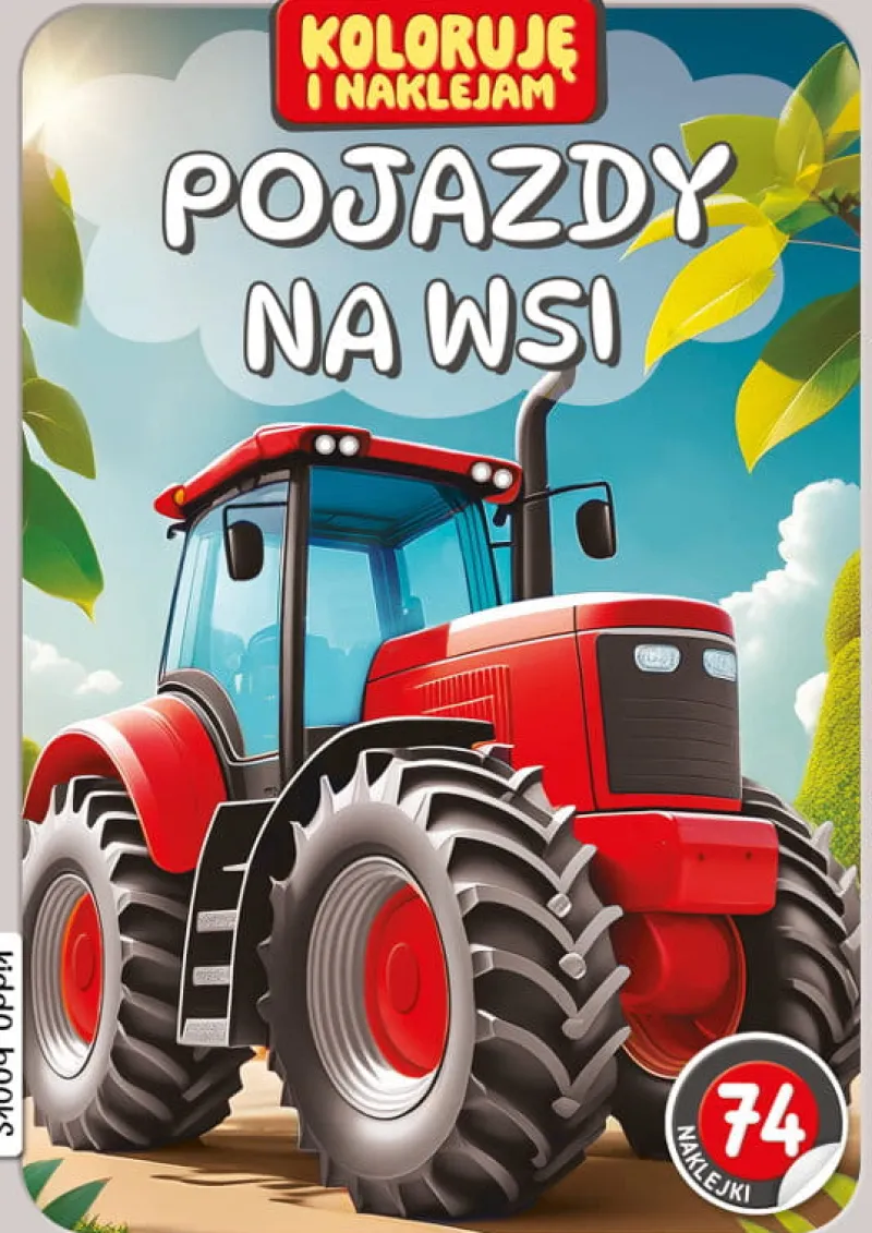 Dzieci BooksAndFun Książeczka Koloruję i naklejam Pojazdy na wsi Books and Fun