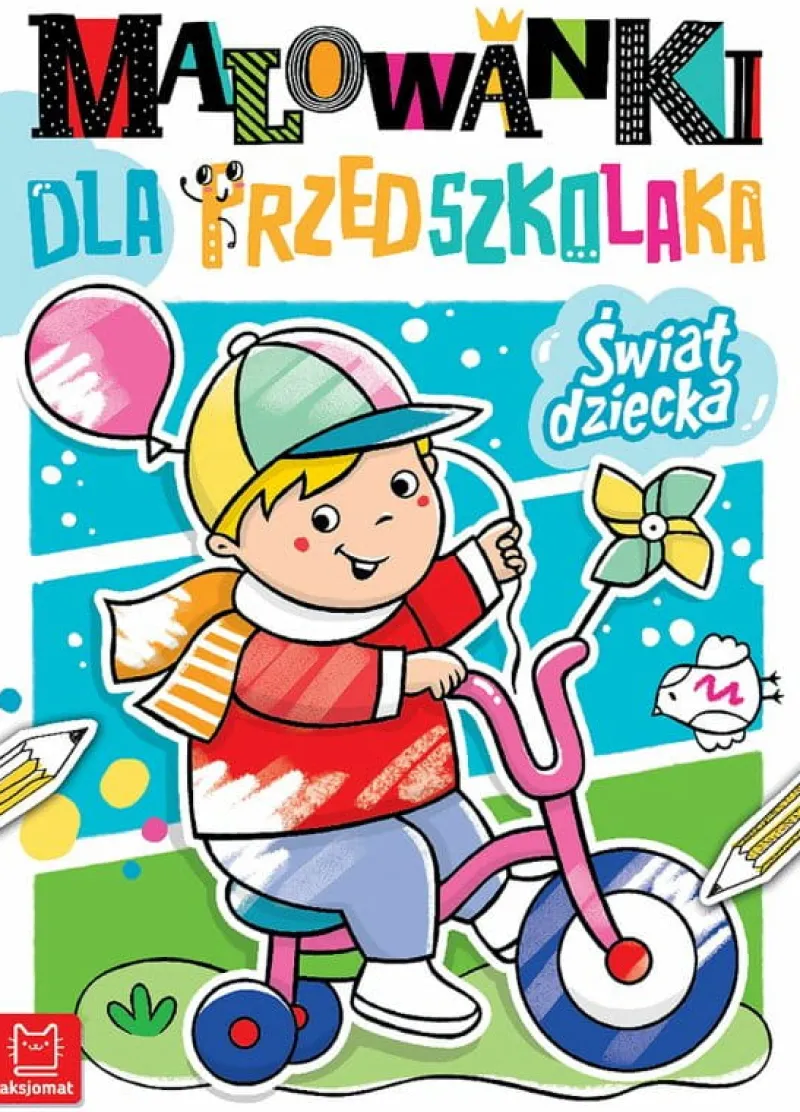 Dzieci AKSJOMAT Książeczka Malowanki dla przedszkolaka. Świat dziecka