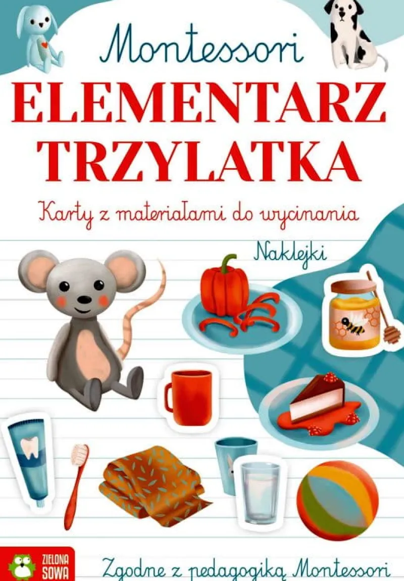 Dzieci ZIELONA SOWA Książeczka Montessori. Elementarz trzylatka