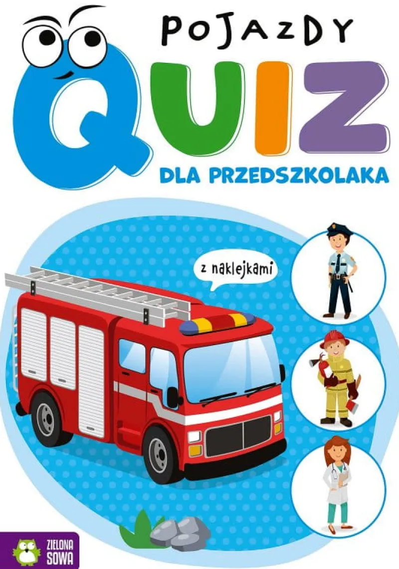 Dzieci ZIELONA SOWA Książeczka Quiz dla przedszkolaka. Pojazdy