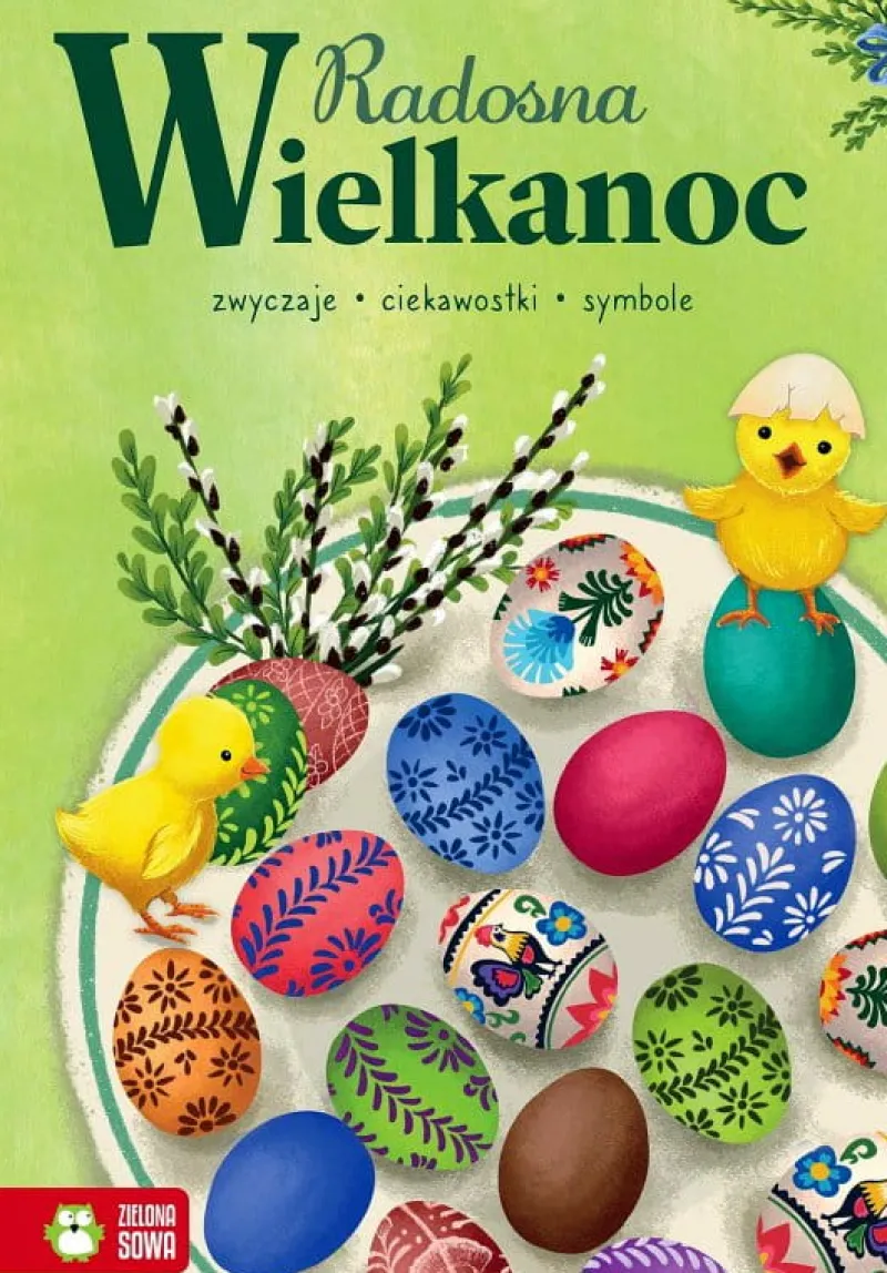 Dzieci ZIELONA SOWA Książeczka Radosna Wielkanoc
