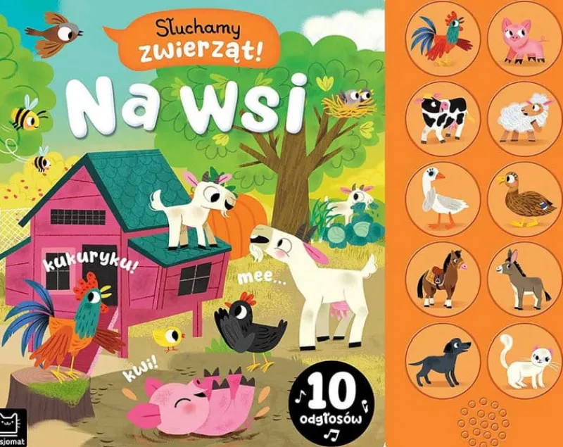 Dzieci AKSJOMAT Książeczka Słuchamy zwierząt! Na wsi. 10 odgłosów