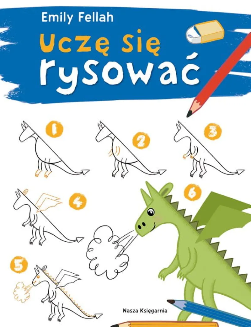 Dzieci NASZA KSIĘGARNIA Książeczka Uczę się rysować Nasza Księgarnia