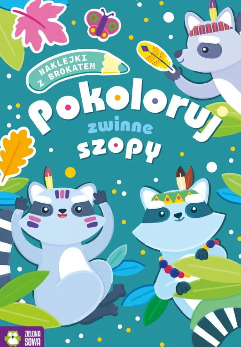 Dzieci ZIELONA SOWA Książka Pokoloruj zwinne szopy