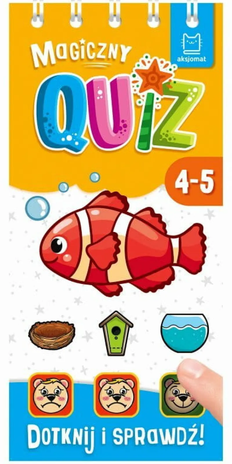Dzieci AKSJOMAT Magiczny quiz z rybką. Dotknij i sprawdź. 4-5 lat