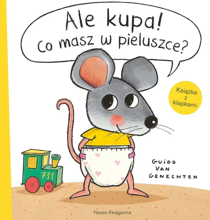 Dzieci NASZA KSIĘGARNIA PROMO Książeczka Ale kupa! Co masz w pieluszce?