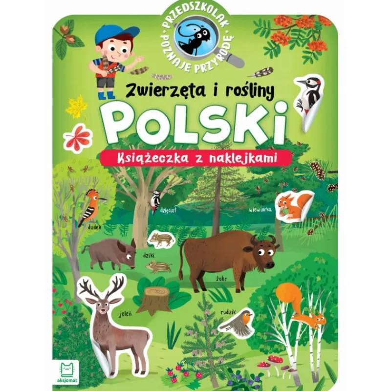 Dzieci AKSJOMAT Przedszkolak poznaje przyrodę. Zwierzęta i rośliny Polski